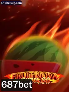 Descubra o Mundo de Emoções do FruitNovaSuper60 na 687bet